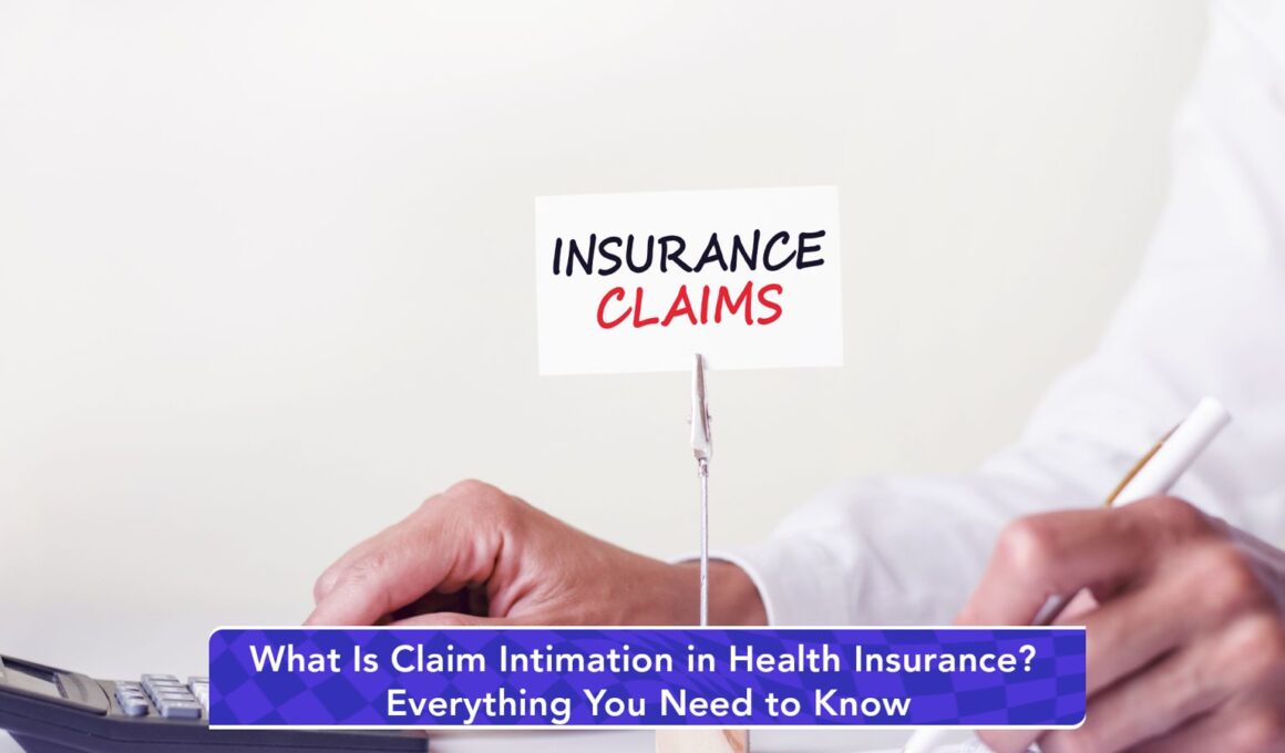 Claim Intimation in Health Insurance